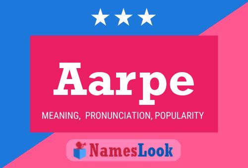 Aarpe Name Poster