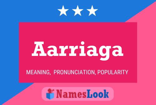 Aarriaga Name Poster