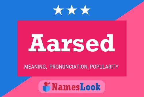 Aarsed Name Poster