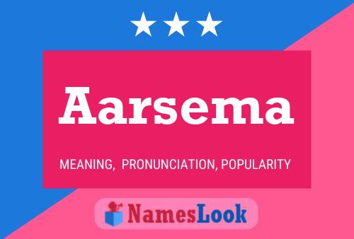 Aarsema Name Poster