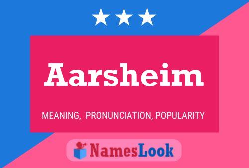 Aarsheim Name Poster