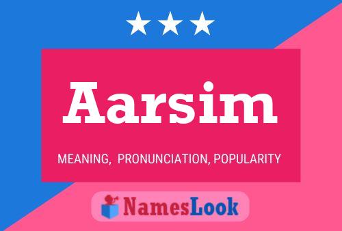 Aarsim Name Poster