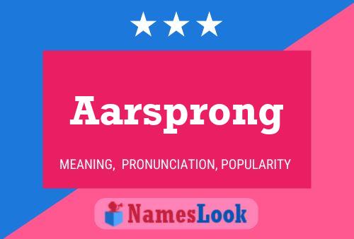 Aarsprong Name Poster