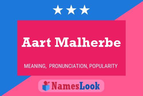 Aart Malherbe Name Poster