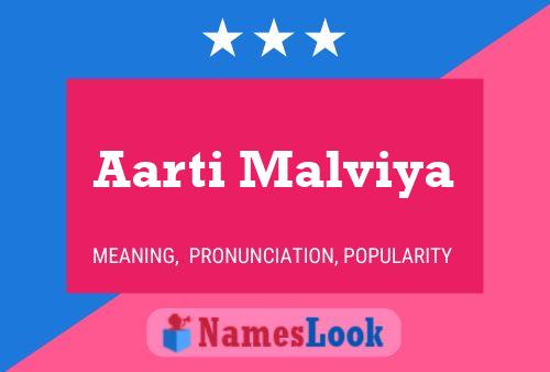 Aarti Malviya Name Poster