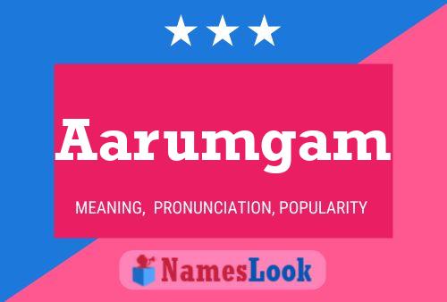 Aarumgam Name Poster