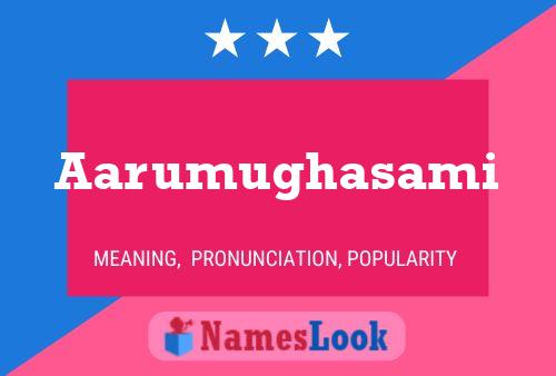 Aarumughasami Name Poster