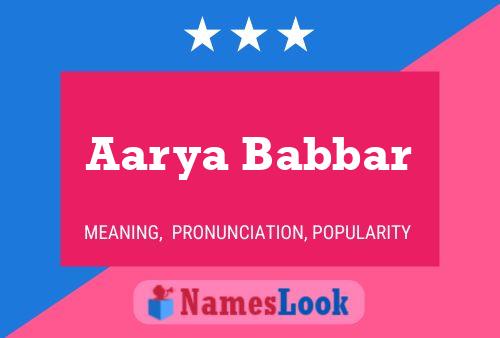 Aarya Babbar Name Poster