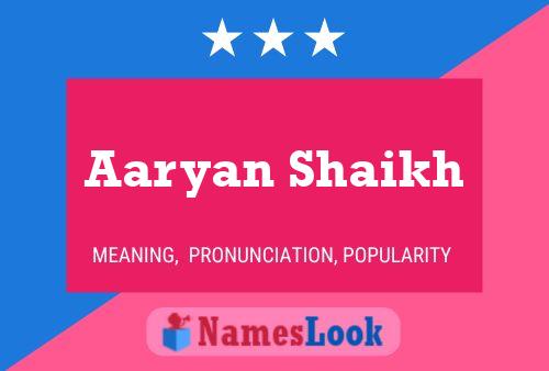 Aaryan Shaikh Name Poster