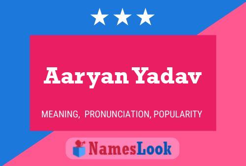 Aaryan Yadav Name Poster