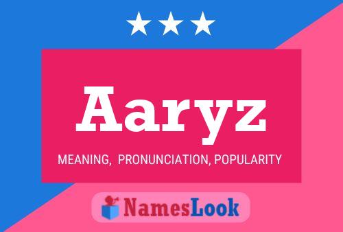 Aaryz Name Poster