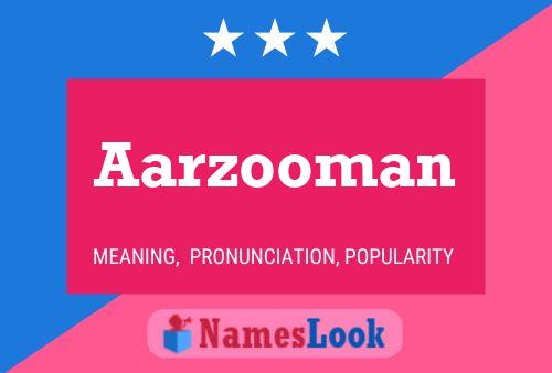 Aarzooman Name Poster