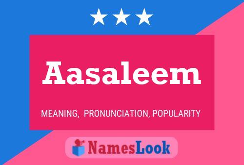 Aasaleem Name Poster