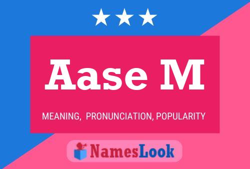 Aase M Name Poster