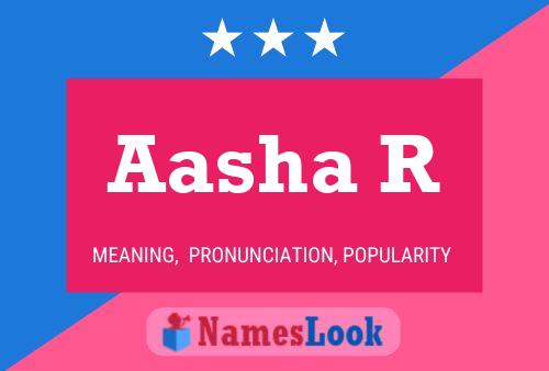 Aasha R Name Poster