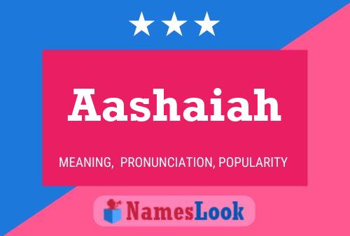 Aashaiah Name Poster