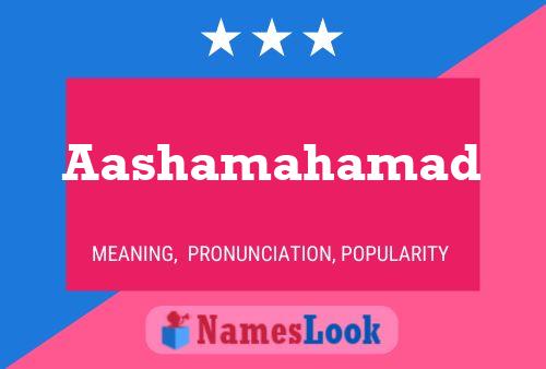 Aashamahamad Name Poster