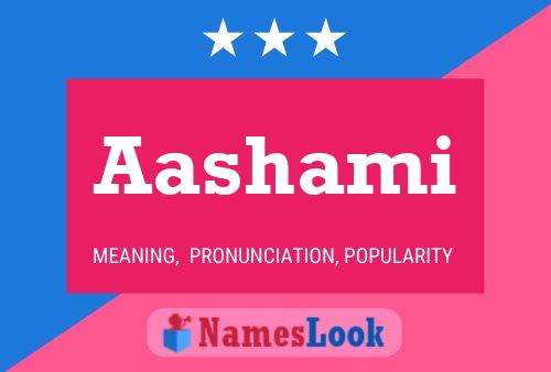 Aashami Name Poster