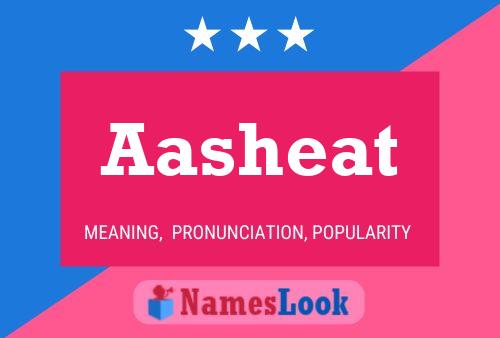 Aasheat Name Poster