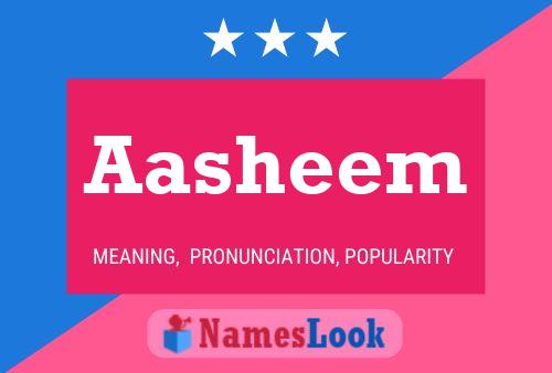 Aasheem Name Poster