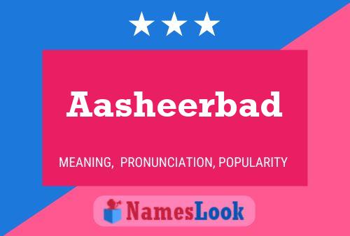 Aasheerbad Name Poster