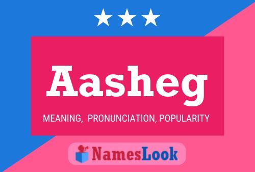 Aasheg Name Poster