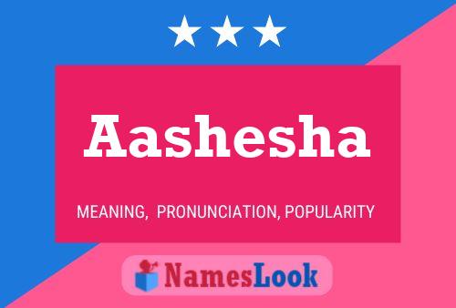 Aashesha Name Poster