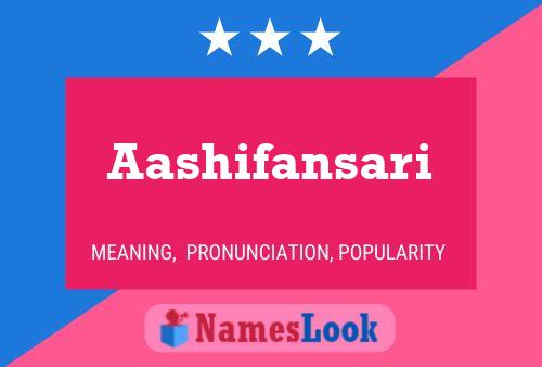 Aashifansari Name Poster