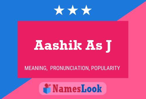 Aashik As J Name Poster