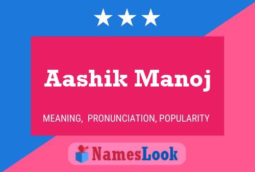 Aashik Manoj Name Poster