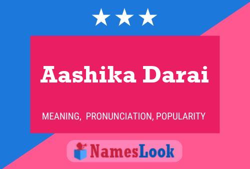 Aashika Darai Name Poster