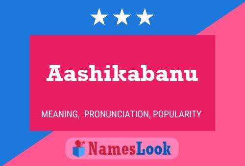 Aashikabanu Name Poster