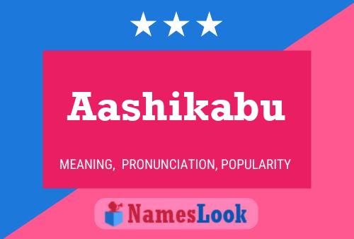 Aashikabu Name Poster