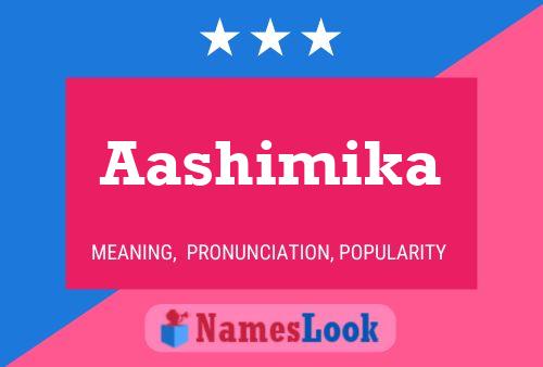 Aashimika Name Poster