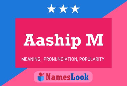 Aaship M Name Poster