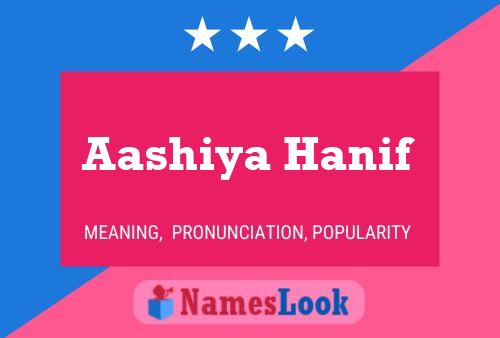 Aashiya Hanif Name Poster