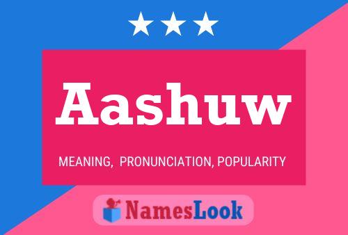 Aashuw Name Poster