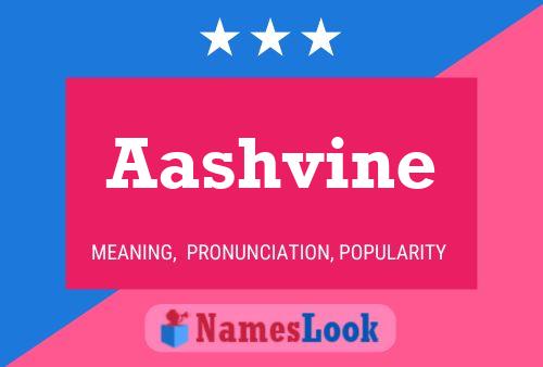 Aashvine Name Poster