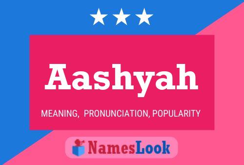 Aashyah Name Poster