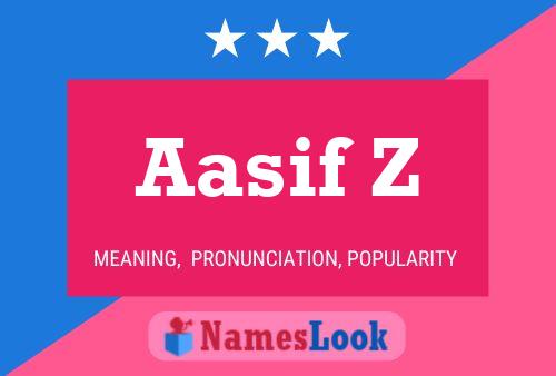 Aasif Z Name Poster