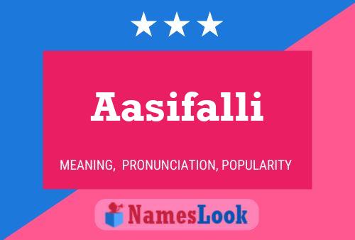 Aasifalli Name Poster