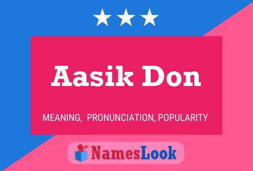 Aasik Don Name Poster