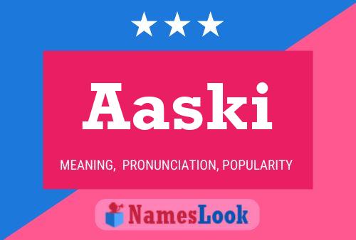 Aaski Name Poster