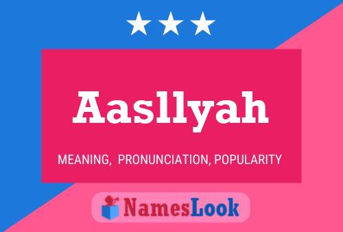 Aasllyah Name Poster