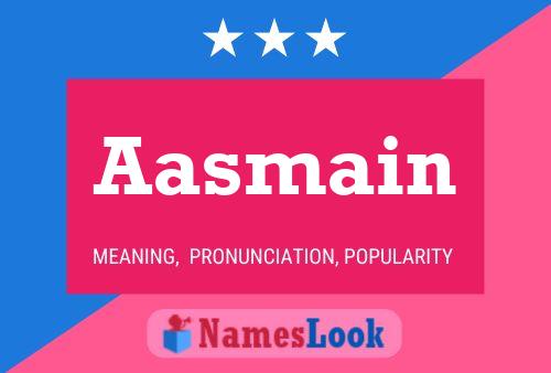 Aasmain Name Poster