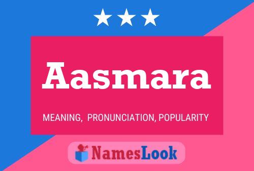 Aasmara Name Poster