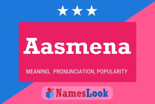 Aasmena Name Poster