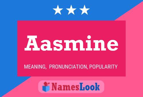 Aasmine Name Poster