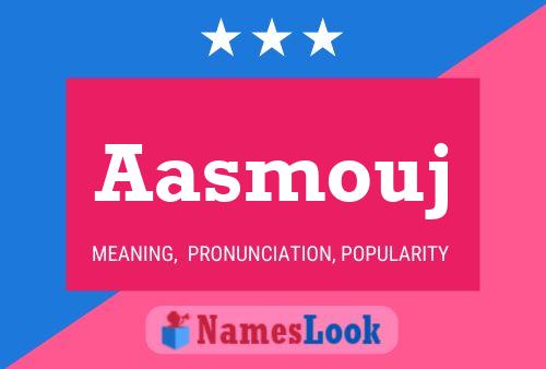 Aasmouj Name Poster