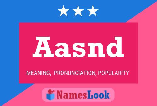 Aasnd Name Poster